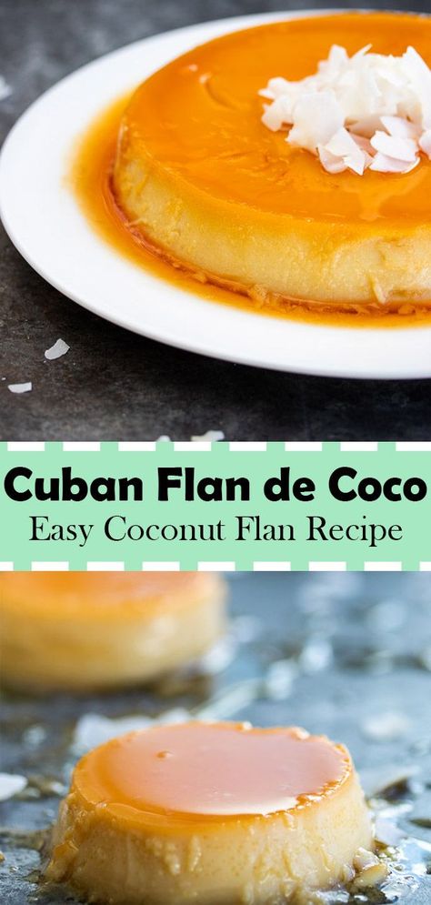 This Cuban Flan de Coco (Coconut Flan) is a perfect after-dinner dessert for your friends and family! Coconut tastes fantastic over this traditional Caribbean dessert. If you have made a flan and it comes out as too liquidy or like cottage cheese, then click the pin to see some tips and tricks on how to prevent flan disasters. #easy #recipe #cubano #best #howtomake #dessert #caribbean #delicious #flan #receta #coconut #cuba #yummy #delicious #food #thanksgiving #christmas Cuban Flan, Cuban Desserts, Flan Dessert, Coconut Flan, Cuban Dishes, Flan Recipe, Recetas Keto, Cuban Recipes, Funnel Cake