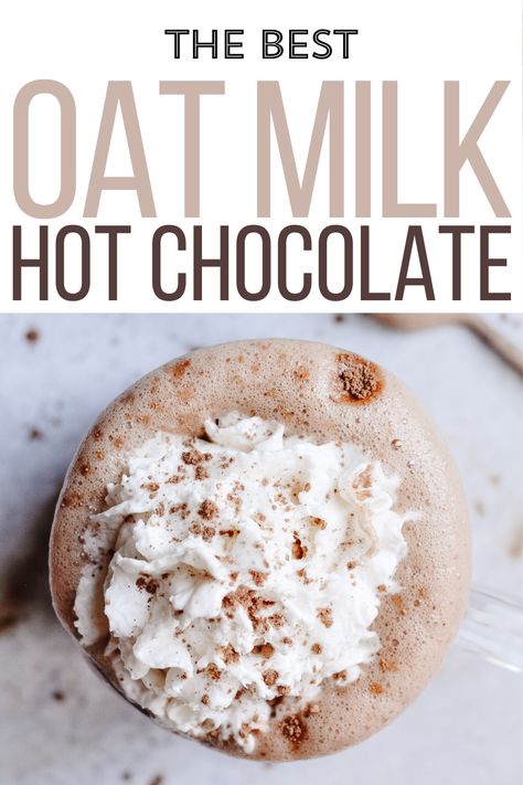 Whisk up Oat Milk Hot Chocolate with 5 ingredients and 5 minutes! This easy recipe has no dairy, is simply vegan, and only sweetened with maple syrup—but has that smooth, sweet rich chocolate flavor that makes hot cocoa the ultimate winter treat. Let's go! Oatmilk hot cocoa for the win! Hot Chocolate With Oat Milk, Coconut Milk Hot Chocolate Recipe, Oatmilk Hot Chocolate Recipes, Oat Milk Hot Chocolate Recipe, Oat Milk Drinks, Oatmilk Recipe, Oat Milk Hot Chocolate, Hot Chocolate With Cocoa Powder, Amazing Christmas Desserts