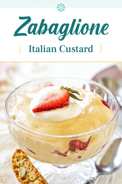 This Showstopping Zabaglione Italian Custard Is The Yummiest Way to End any Meal Fancy Italian Desserts, Italian Custard Desserts, Italian Custard Cream, Italian Pudding Desserts, Zabaglione Italian, Italian Custard Recipe, Sabayon Recipe, Italian Dessert Recipes Easy, Zabaglione Recipe