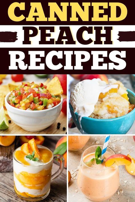 How To Use Canned Peaches, Uses For Canned Peaches, Can Of Peaches Recipe, Can Good Recipes, Canned Peach Breakfast Recipes, What To Do With Canned Peaches, Canned Fruit Mix Recipes, Dessert Recipes Using Canned Peaches, Recipes With Can Fruit