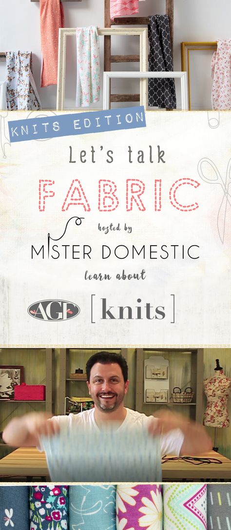 AGF-knits-lets-talk-fabric Mister Domestic, Sewing Knits, Blog Art, Home Sewing, Creative Blog, Art Gallery Fabrics, Sewing Tips, How To Sew, Learn To Sew