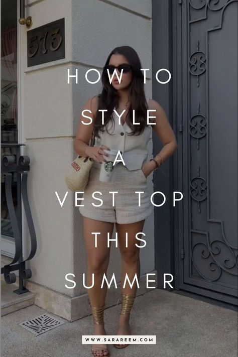 15+ Effortless Vest Outfits To Try This Summer Shorts And Vest Outfit Summer, Vest With Tank Top Outfit, Waistcoat Summer Outfit, How To Wear A Vest Women Summer, Vest With Shorts Outfit, Sweater Vest Summer Outfit, Womens Vest Outfit Casual, How To Style Vest Top, Women’s Vest Top Outfit