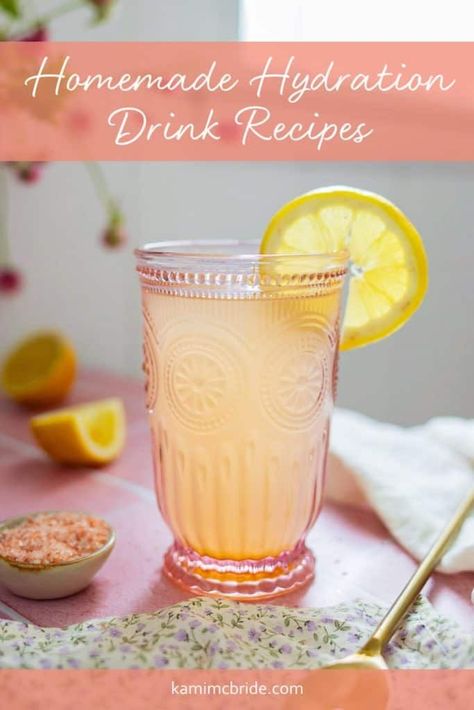 3 Easy Homemade Hydration Drinks Electrolyte Drink Recipe, Hydration Drinks, Vitamin C Drinks, Homemade Electrolyte Drink, Herbal Vitamins, Hydration Drink, Natural Hydration, Quick Energy, Hydrating Drinks