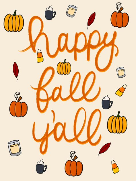 Really Cute Fall Wallpapers, Fall Themed Drawings, Thanksgiving Iphone Background, Fall Positive Wallpaper, Happy Fall Y'all Wallpaper, Happy Fall Yall Background, Preppy Fall/halloween Wallpaper, Light Yellow Background, Fall Backgrounds Iphone