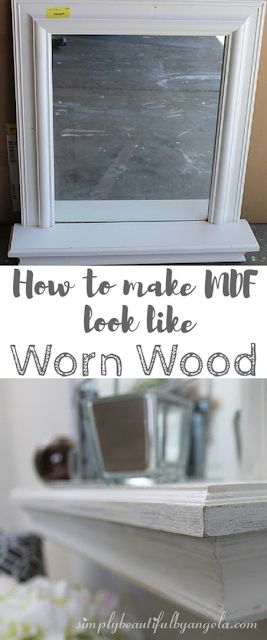 How To Make Mdf Look Like Wood, Old Mirrors, Affordable Decor, Too Busy, Simply Beautiful, Real Wood, Future House, Pretty Good, Hello Everyone