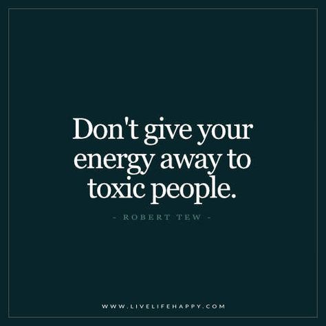 dont give away your energy quote picture | Don’t give your e… | Flickr Morning Reminder, Toxic People Quotes, Live Life Happy, Energy Quotes, Toxic People, People Quotes, Monday Morning, Life I, Change Your Life