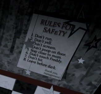 I would love to have that "Rules For Safety" sign in my room Atari Games, Fnaf Book, Small Town America, Safety Rules, Safety 1st, Fnaf 1, Cabbage Patch Dolls, Freddy Fazbear, 11th Birthday