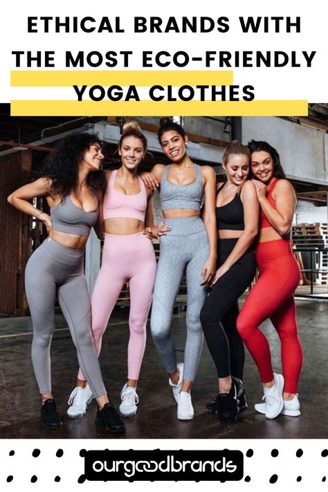 We researched some of the most ethical and eco-friendly yoga clothes brands. Promise this is the most extensive list you will find of eco-conscious yoga wear for 2021 so that you take mindfulness in or out of the yoga class! Clothes Brands, Yoga Branding, Eco Clothing, Yoga Mindfulness, Ethical Shopping, Ethical Brands, Eco Living, Body Balance, Meal Recipes