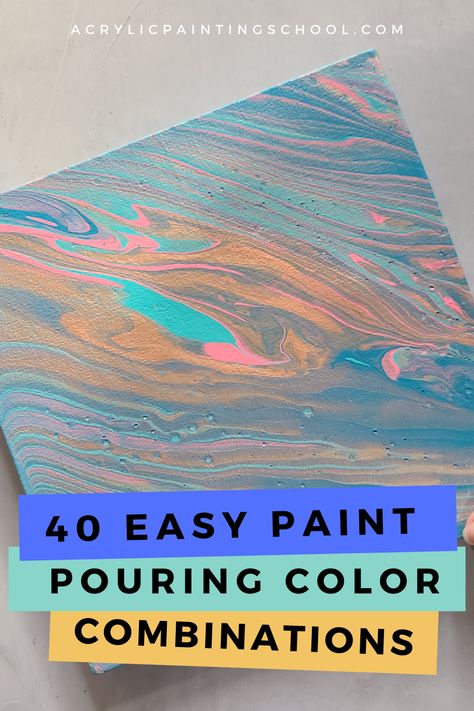 Pour Painting Color Ideas, Color Palette For Acrylic Pouring, Pour Paint Color Combo, Acrylic Pour Color Combinations, Acrylic Paint Pouring For Beginners, Acrylic Pouring Art For Beginners, Fluid Art Color Combinations, Paint Pouring Color Combinations, Acrylic Pouring Art Ideas