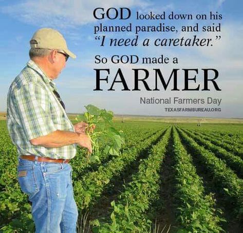 National Farmers Day, Agriculture Quotes, Farmer Quotes, Farm Quotes, Farmers Day, Texas Farm, Farm Family, Farm Living, Paw Paw