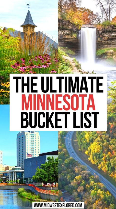 The Ultimate Minnesota Bucket List Mn Summer Bucket List, Wisconsin Minnesota Road Trip, Bloomington Mn Things To Do, Minnesota Road Trip Ideas, Lake City Minnesota, Minnesota Travel Summer, Minnesota Vacation Ideas, Mn Day Trips, Places To Visit In Minnesota