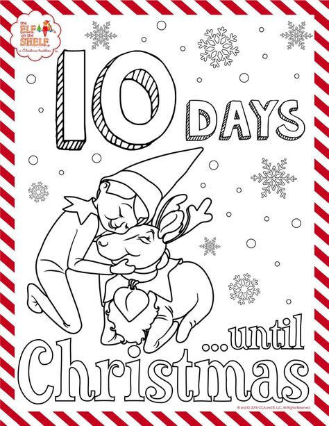 10 days till Christmas elf on the shelf colouring sheet Elf On The Shelf Coloring, Elf On Shelf Printables, Elf Coloring, Elf Idea, Elf Pets, Christmas Coloring Sheets, Awesome Elf On The Shelf Ideas, Valentine Coloring Pages, Elf Activities