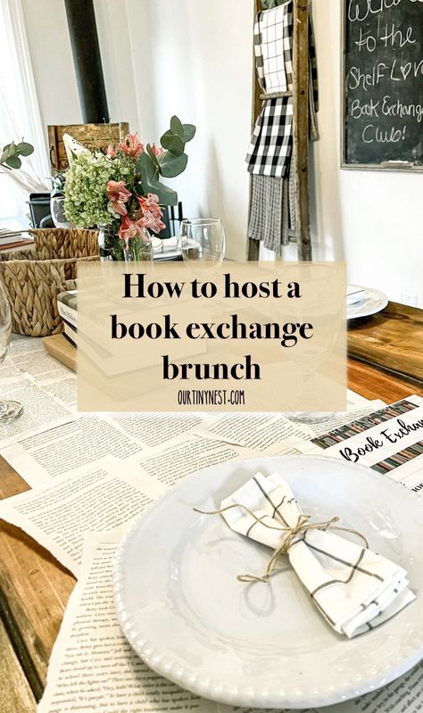 How to host a book exchange brunch and make a DIY table runner out of book pages Book Club Hosting Decor, Book Club Brunch Ideas, Book Brunch, Book Basket Exchange Party, Book Club Brunch, How To Host A Book Club Meeting, Books And Brunch Baby Shower Ideas, Book Club Ideas Hosting, Book Exchange Party