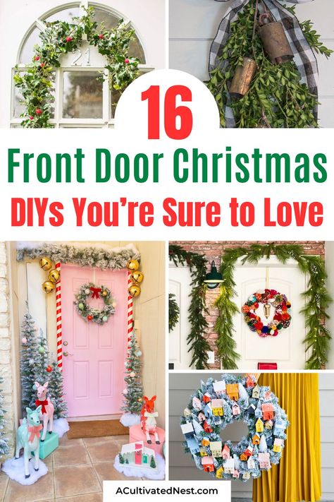 16 Easy Christmas Front Door DIYs You’re Sure to Love- Transform your front door into a holiday masterpiece with these easy DIY Christmas front door decor ideas! Whether you prefer traditional or modern, find the perfect project to add festive charm to your home. Discover creative wreaths, door swags, and more! | #ChristmasDecor #DIYChristmas #FrontDoorWreath #HolidayDIY #ACultivatedNest Front Door Christmas Swag, Christmas Wreaths Diy Easy Front Doors, Easy Door Decorations, Diy Christmas Front Door, Diy Christmas Wreaths For Front Door, Wreaths For Front Door Christmas, Front Door Decor Ideas, Elegant Wreaths, Christmas Front Door Decor