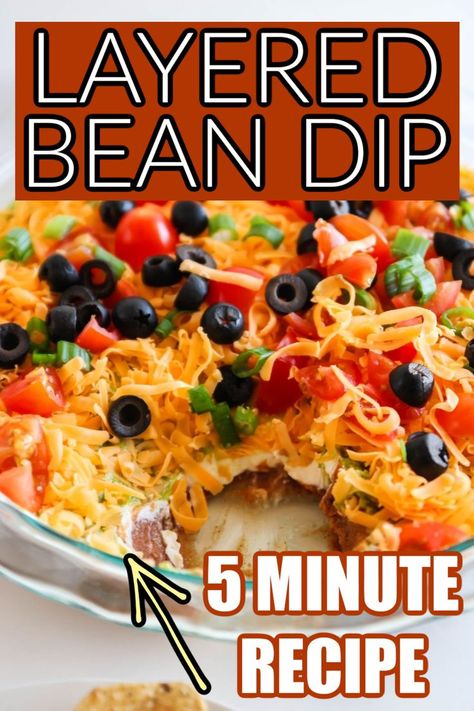 This layered bean dip takes just 5 minutes to make. A simple last minute appetizer or party food to serve up. Quick, delicious and loaded with Mexican inspired flavors. Easy 7 Layer Dip, Taco Bean Dip, Layered Bean Dip Recipe, Layer Bean Dip, Easy Bean Dip, Layer Dip Recipe, 7 Layer Bean Dip, 7 Layer Dip Recipe, Cold Dip