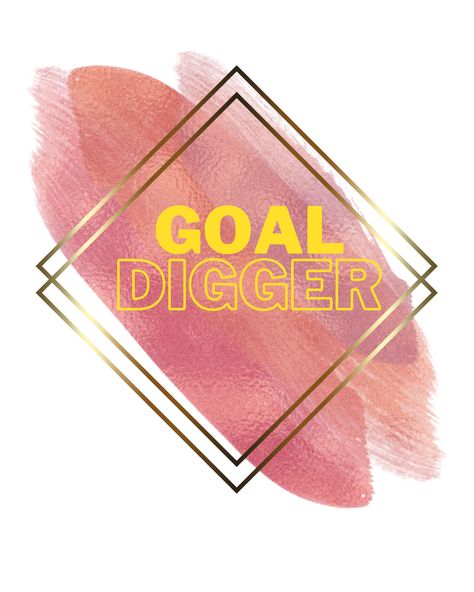 Art design to carry and flaunt your confidence as a goal digger. Perfect gift for your girlies and pamper yourself too with the range of products. Happy digging! #girlboss #bossbabe #entrepreneur #gold #goal #dreamy #dreams #ambition Paparazzi Consultant, Goal Digger, Pamper Yourself, Goal Planning, Affirmation Cards, Print Poster, Words Quotes, Sale Poster, Design Elements