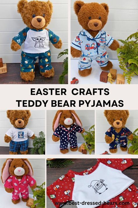 7 photos of teddy bear pyjamas. Text on pin reads 'Easter Crafts - Teddy Bear Pyjamas' Teddy Bear Clothing Patterns Free, Bear Clothes Patterns Free, Teddy Bear Clothes Patterns Free Sewing, Crochet Grogu, Teddy Bear Pyjamas, Build A Bear Clothes Pattern, Bear Pyjamas, Build A Bear Outfits, Unique Wardrobe