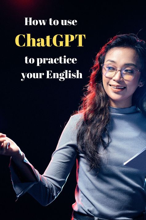 How to use ChatGPT to practise your English Free College Courses Online, Books Suggestions, Giving A Presentation, Gmail Hacks, Speaking Tips, Communication Tips, Public Speaking Tips, Effective Communication Skills, Improve English