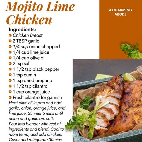 🍗🍋✨ Flavorful Mojito Lime Chicken... - A Charming Abode Mojito Lime Chicken Marinade, Mojito Chicken Recipes, Mojito Chicken Marinade, Mojito Lime Chicken, Lime Marinade For Chicken, Easy Chicken Marinade, Lime Chicken Recipes, Chicken Marinade Recipes, Marinade Recipes