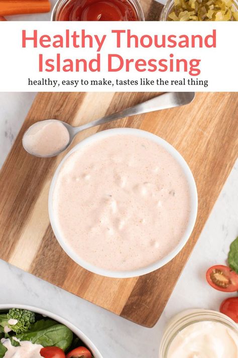 1000 Island Dressing, Greek Yogurt Salad Dressing, Low Calorie Salad Dressing, Homemade Thousand Island Dressing, 1000 Island, Mexican Mole, Salad Appetizer Cups, Dressing Healthy, Greek Yogurt Dressing