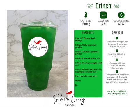 Grinch – Silver Lining Lessons Loaded Tea Recipes Diy Silver Lining, Grinch Loaded Tea, Silver Lining Lessons, Loaded Tea Recipes, Guarana Powder, Tea Blends Recipes, Teas Recipes, Energy Tea Recipes, Tea Recipes Diy