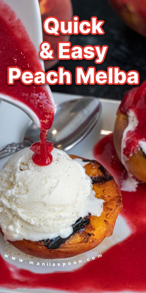 Quick and Easy Peach Melba - Manila Spoon Peach Melba Cobbler, Peach Melba Recipe, Fresh Raspberry Sauce, Raspberry Sauce Recipe, Dessert Cravings, Quick Cookies Recipes, Dreamy Desserts, Peach Melba, Berry Recipes