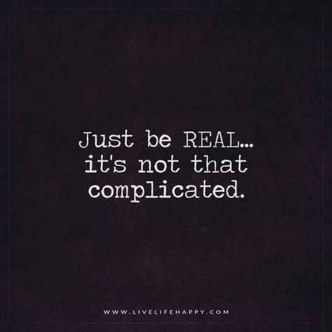 Keep It Real Quotes, Live Life Happy, Badass Quotes, Real Talk Quotes, Be Real, Instagram Quotes, Life I, Real Quotes, Change Your Life