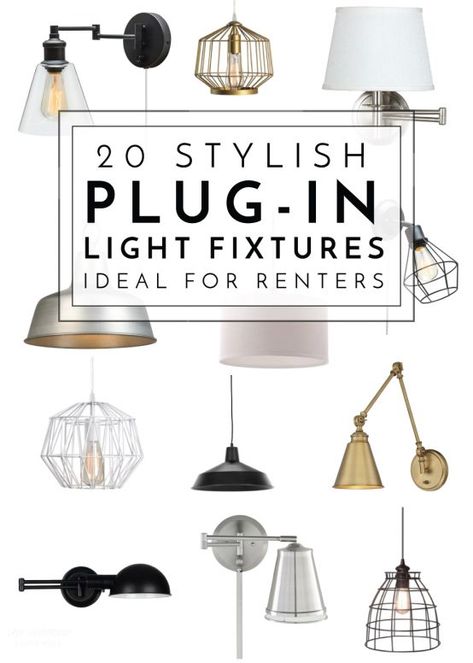 These 20 plug-in light fixtures are the perfect way to add style to any rental space! Plug In Ceiling Light, Renter Friendly Decorating, Plug In Hanging Light, Plug In Chandelier, Plug In Pendant Light, Plug In Wall Lights, Brass Light Fixture, Pendant Lighting Bedroom, Swag Light