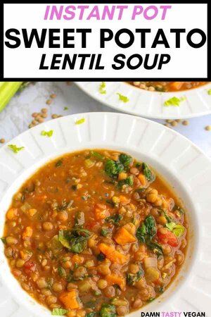 Easy instant pot sweet potato lentil soup. Vegetarian, vegan, plant based recipe. Healthy and delicious winter soup recipe to keep you warm. #vegan #instantpot #weeknightdinner Lentil Soup Vegetarian, Lentil And Sweet Potato Soup, Potato Lentil Soup, Instant Pot Sweet Potato, Sweet Potato Lentil Soup, Black Bean Soup Recipe, Soup Vegetarian, Winter Soup Recipe, Vegan Lentil Soup