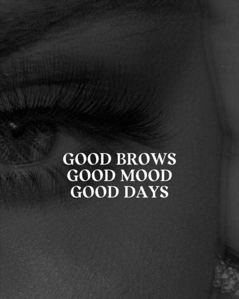 May your weekend be as good as your brows... Good Mood, Good Day, Eyebrows, Good Things, On Instagram, Pins, Instagram