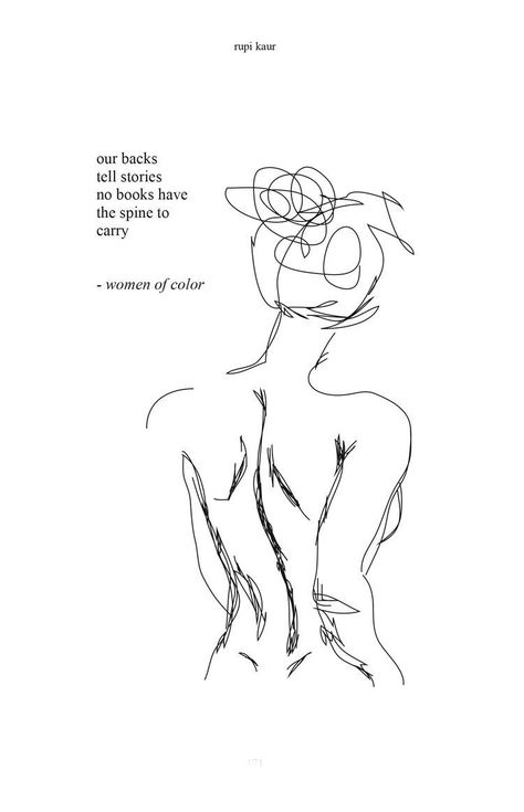 Rupi Kaur Quotes, Milk And Honey Quotes, Change Quotes Positive, Never Understand, Rupi Kaur, My Shoes, Aesthetic Words, Self Love Quotes, Line Art Drawings