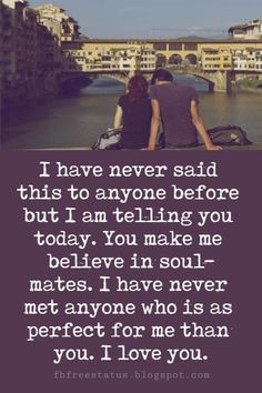 Love Sayings Romantic, I Am Not Perfect But I Love You, Soulmate Pictures, Making Love Quotes, Forever Love Quotes, Poems For Him, Famous Love Quotes, Soulmate Love Quotes, Love Picture Quotes