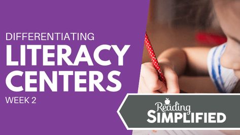 The latest blog post on Reading Simplified, Differentiating Literacy Centers - Week 2 is a continuation from last week’s post, except this time, we go... Ela Classroom, Struggling Readers, First Grade Teachers, Weekly Planning, Reading Levels, The New School, Reading Ideas, A Classroom, New School Year