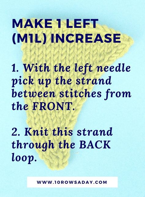 Make 1 left (M1L) and make 1 right (M1R) knitting increases | 10 rows a day M1r Knitting, M1l Knitting, Knitting Increase, Stitch Dictionary, Knit Techniques, Knitting Board, Knitting Hacks, Knitting Help, Easy Knitting Projects