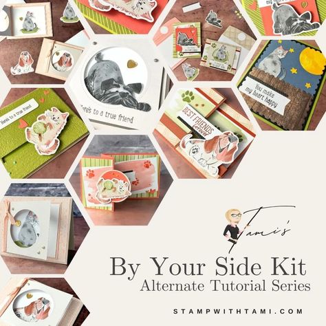 Fun Folds from the By Your Side Kit Alternates Part 5 - Stampin' Up! Demonstrator: Tami White | Stamping, Crafting, & Card-Making Stampin Up Kits, Fun Folds, Fun Fold Cards, Cat Person, Card Tutorials, Special Cards, Printed Envelopes, Card Kit, Unique Cards