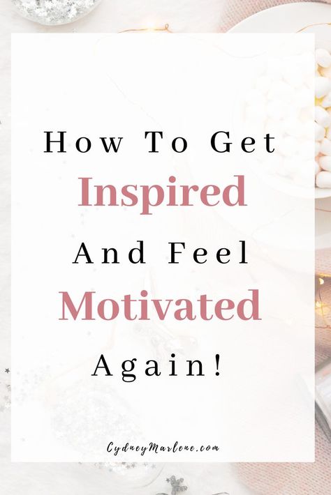 How to get inspired and increase your motivation again for whatever goals you are working towards! #goals #personaldevelopment #motivation How To Increase Motivation, How To Get Inspired, What Motivates You, How To Get Motivation, Increase Motivation, Strong Mindset, 2024 Goals, Blogging Ideas, Productive Habits