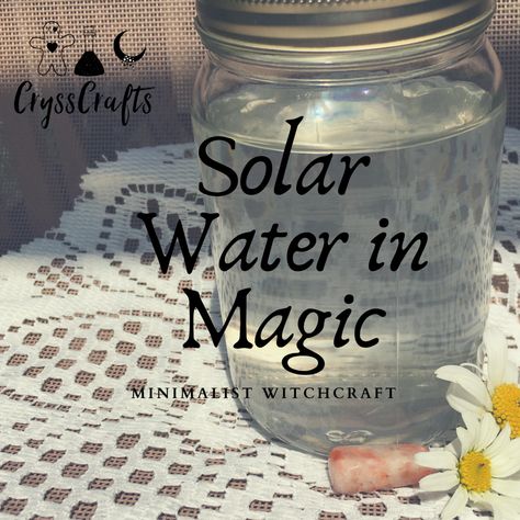 Solar Eclipse Moon Water, Solar Eclipse Water Witchcraft, Solar Eclipse Water, Uses For Sun Water, Sun Water Uses, How To Make Sun Water, Solar Witchcraft, Sun Water Witchcraft, Solar Witch Aesthetic