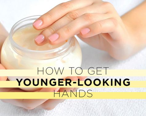 How To Get Younger-Looking Hands - Moisturizing isn't the only skin-care routine you need. Dry Hands Remedy, Hand Care Routine, Organic Skin Care Routine, Make Up Tutorials, Younger Skin, Facial Skin Care Routine, Moisturizing Body Wash, Organic Skin, Hand Care