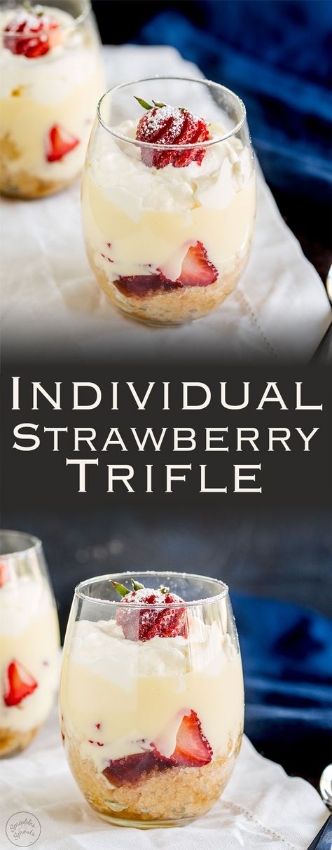 These Individual Strawberry Trifles are decadent, rich and oh so delicious. Sherry soaked sponge, sweet strawberry compote, creamy vanilla custard all topped with a pillow of whipped cream. All served as an individual serving! Who could resist that?  Recipe by Sprinkles and Sprouts | Delicious Food for Easy Entertaining Sprouts Recipes, Strawberry Trifle, Strawberry Compote, Trifle Desserts, Summer Foods, Delicious Deserts, Individual Desserts, Yummy Dessert, Fruity Desserts