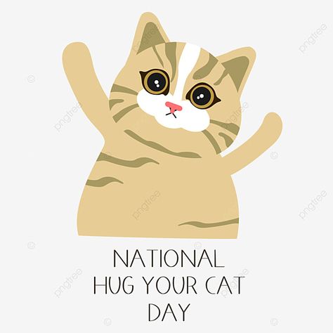 yellow cute national hug your cat day Hug Your Cat Day, Cat Hug, Cat Png, Hug You, Png Transparent, Cat Day, Free Png, Png Clipart, Png Image