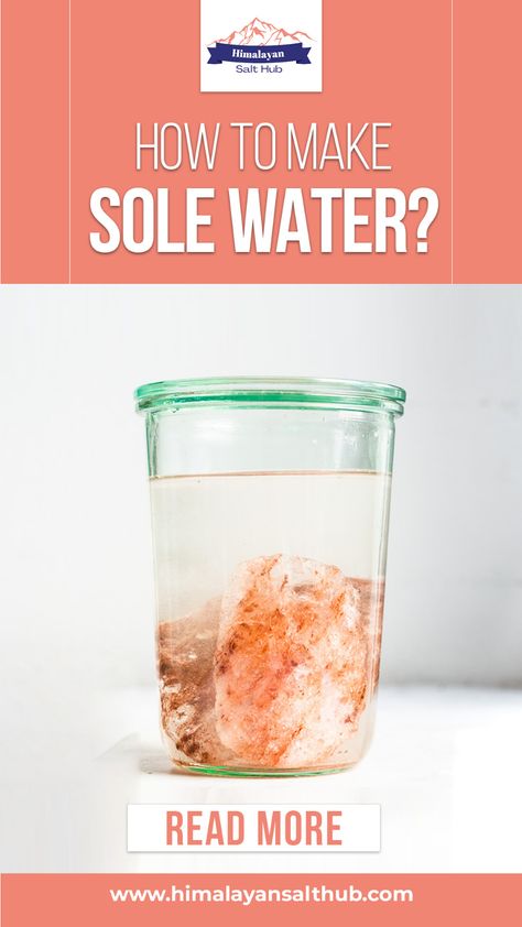 Discover the benefits of Sole Water! Learn how to make this easy and healthy mineral-rich drink at home. Boost your hydration and energy levels with this simple recipe. Perfect for athletes and health enthusiasts. Try it today! Sole Water Recipes, Himalayan Salt Water, Natural Electrolyte Drink, Sole Recipe, Sole Recipes, Himalayan Salt Benefits, Electrolyte Water, Water For Health, Natural Electrolytes