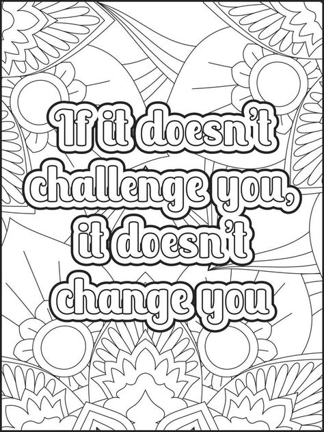 Inspirational Quotes Coloring Pages Free, 3 D Coloring Pages, Cool Coloring Pages For Adults, Fridge Quotes, Book Inspirational Quotes, Motivational Quotes Book, November Coloring Pages, Motivational Coloring Pages, Inspirational Coloring Pages