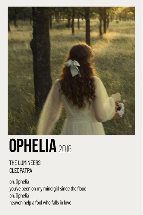 Ophelia poster song Small Favors Book, Ophelia Song, Poster Polaroid, Polaroid Aesthetic, Book Poster, Vintage Music Posters, Music Poster Ideas, The Lumineers, Music Collage