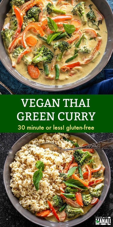 Easy Vegan Thai Green Curry gets done in 30 minutes! Packed with fresh veggies and so much flavors, it's the perfect meal to whip up on busy days. Gluten-free! #veganthaigreencurryrecipe #curry #vegan 20 Minute Vegan Meals, Vegan Thai Food, Vegan Gluten Free Meals, Vegan Thai Recipes, Wfpb Dinner, Paleo Vegan Recipes, Green Curry Vegan, Meat Free Meals, Vege Meals