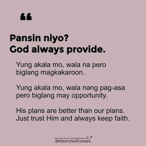 Hugot Quotes Tagalog, Do Good Quotes, Filipino Quotes, Pinoy Quotes, Quotes Tagalog, Hugot Quotes, Daily Life Quotes, Faith Quotes Inspirational, Love Texts For Him