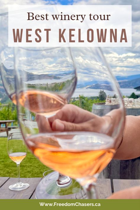 The Best Wineries in West Kelowna: A Self Guided West Kelowna Winery Tour 11 Kelowna Wineries, Canada Activities, Things To Do In Kelowna, West Kelowna, Okanagan Lake, Alberta Travel, Canada Vacation, Canada Travel Guide, Drinking Around The World