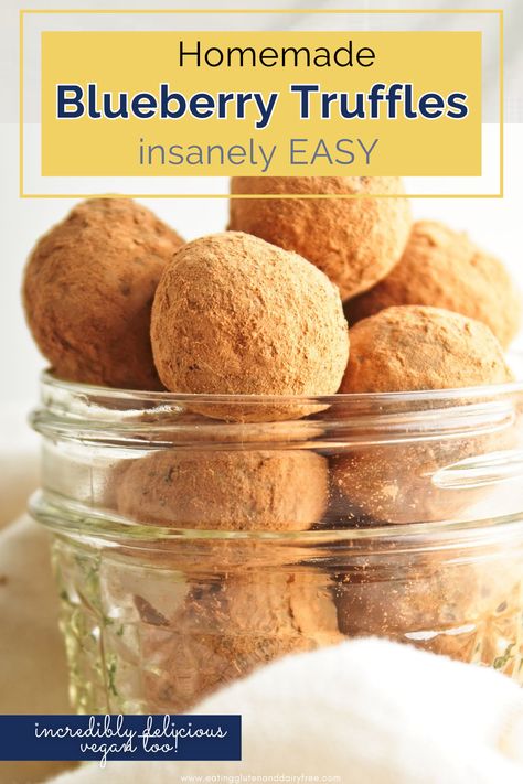 A mason jar with homemade blueberry chocolate truffles. Blueberry Truffles, Desserts Potluck, Desserts Blueberry, Easy Chocolate Truffles, Chocolate Truffles Recipe, Vegan Chocolate Truffles, Homemade Chocolate Truffles, Vegan Truffles, Jar Recipes