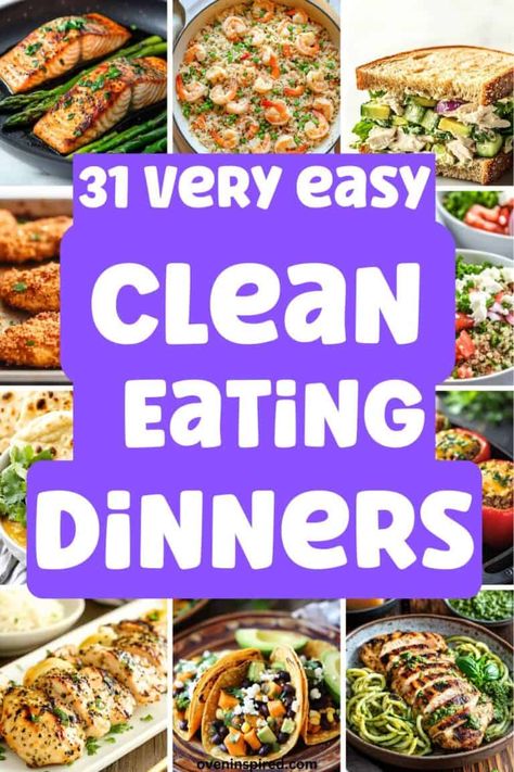 Clean Eating Recipes Dinner Easy, Cleaning Eating For Beginners, Clean Eating Food Prep, Cleaner Eating For Beginners, Eating Clean For Beginners On A Budget, Clean Eating Family Recipes, How To Eat Clean For Beginners, Clean Eating Meal Plan For Beginners, Easy Clean Eating Recipes For Beginners