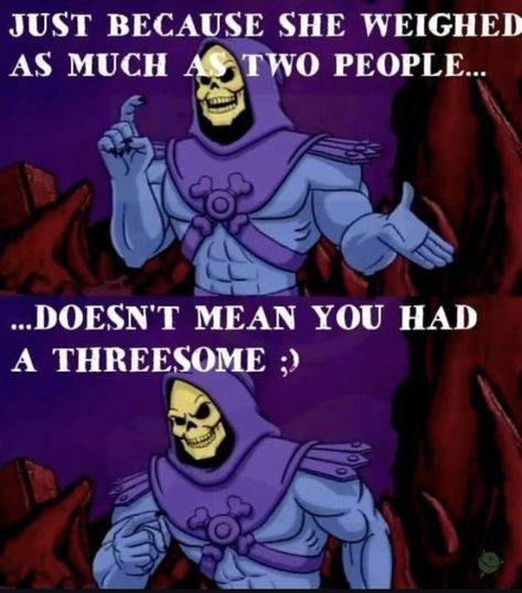 Skeletor Funny, Skeletor Quotes, Man Quotes, Funny Friday, Funny Art History, Morning Memes, Super Funny Memes, Meaningful Pictures, Humor Inappropriate