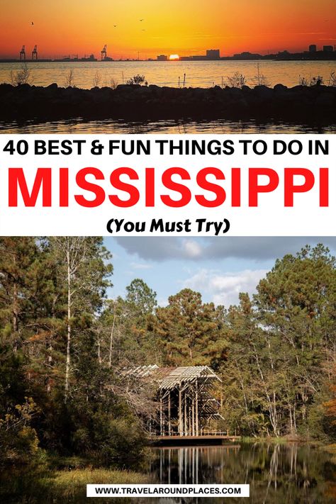 40 Best & Fun Things to do in Mississippi You Must Try | best things to do in Mississippi | unique things to do in Mississippi | outdoor things to do in Mississippi | top things to do in Mississippi | places to visit in Mississippi | things to see in Mississippi | #mississippi #travelmississippi #travelbucketlist #usatravel #usaroadtrip Fun Things To Do In Mississippi, Jackson Mississippi Things To Do In, Places To Visit In Mississippi, Things To Do In Mississippi, Mississippi Vacation, Clarksdale Mississippi, Mississippi Travel, Tupelo Mississippi, Water Theme Park